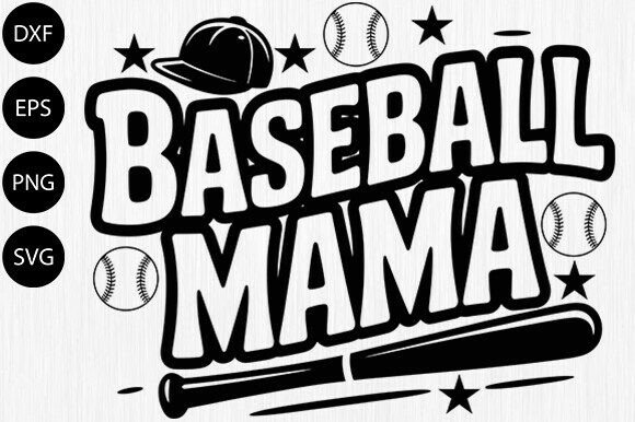 Baseball Mama SVG for Game Day Gear