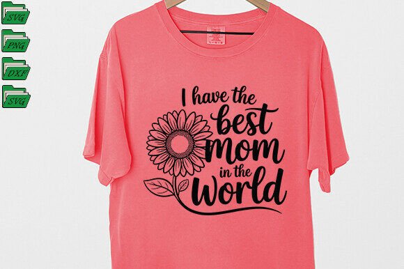 Best Mom Shirt, Mom Svg: A Versatile Embroidery Design
