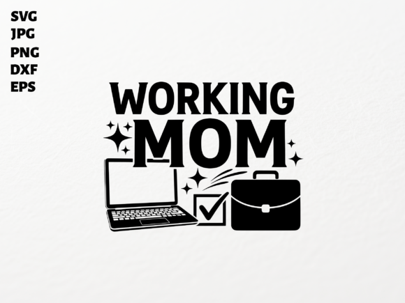 Empowering Working Moms with SVG for Cricut