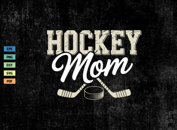 Hockey Mom SVG: A Versatile Design for Embroidery
