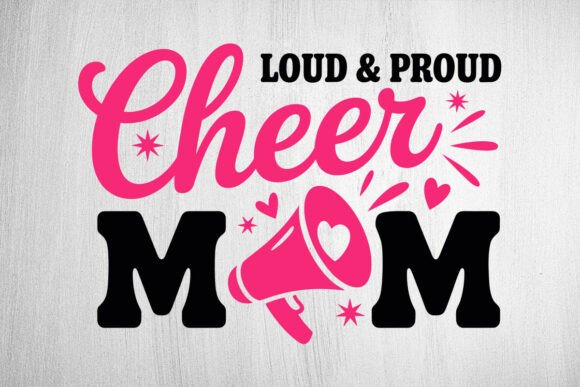 Loud Proud Cheer Mom SVG: A Vibrant Embroidery Choice