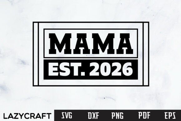 Review: MAMA SVG PNG, BABY REVEAL SVG, MOM SVG