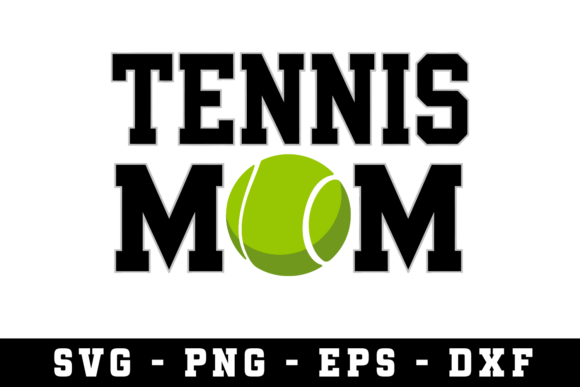 Tennis Mom Svg: A Versatile Design for Crafters